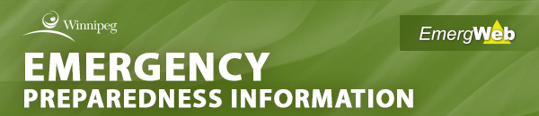 City of Winnipeg EmergWeb - Emergency Preparedness Information