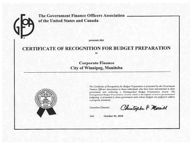 Paper certificate which reads "The Government Finance Officers Association of the United States and Canada presents this Certificate of Recognition for Budget Preparation to Corporate Finance, City of Winnipeg, Manitoba."