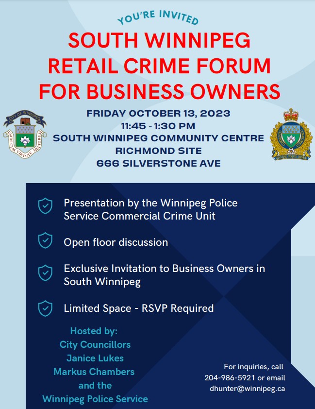 The South Winnipeg Retail Crime Forum for Business Owners is set for October 13.