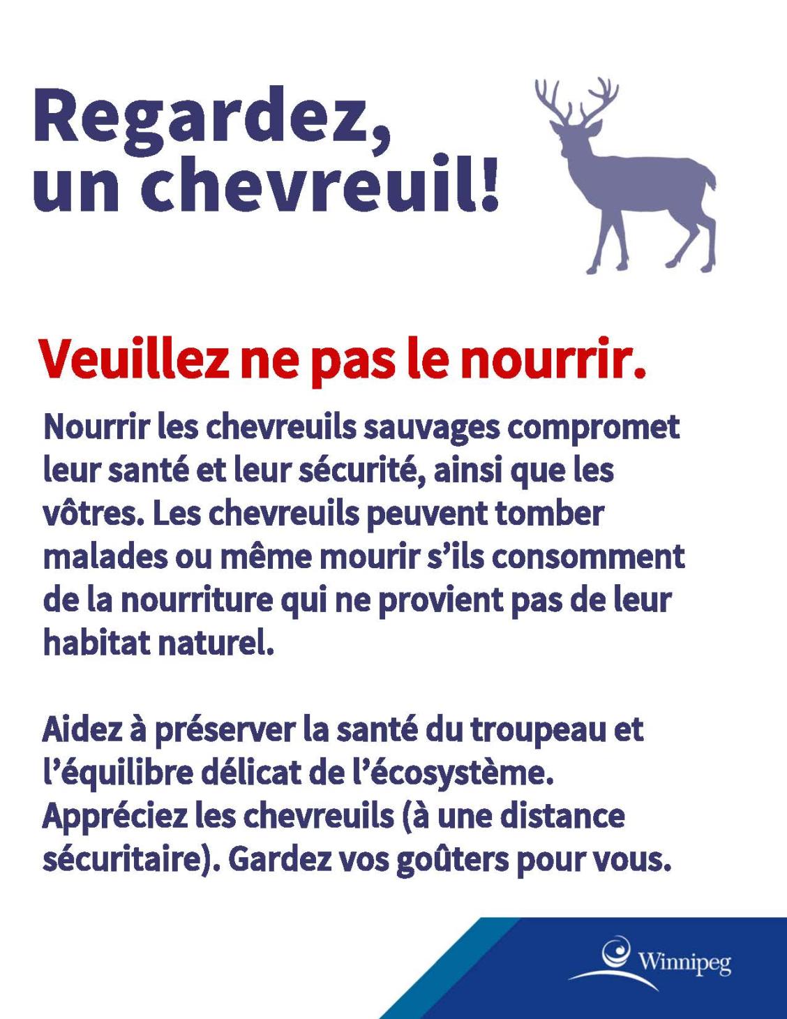 A new sign will soon be popping up along Winnipeg’s many nature trails.